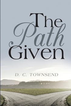Paperback The Path GIven Book