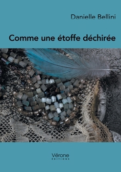 Paperback Comme une étoffe déchirée [French] Book