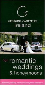 Paperback Georgina Campbell's Ireland for Romantic Weddings & Honeymoons Book