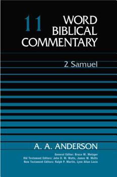 2 Samuel - Book #11 of the Word Biblical Commentary