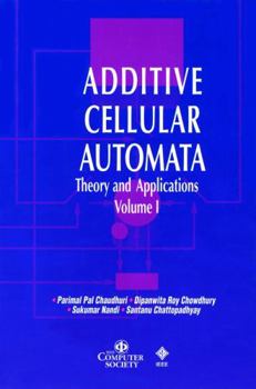 Paperback Additive Cellular Automata: Theory and Applications, Volume 1 Book
