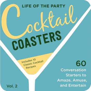 Board book Life of the Party Cocktail Coasters (Volume 2): 60 Conversation Starters to Amaze, Amuse, and Entertain 2 Book