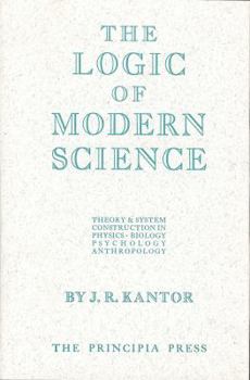 Hardcover The Logic of Modern Science Book
