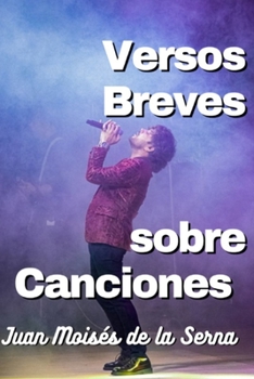 Paperback Versos Breves Sobre Canciones [Spanish] Book