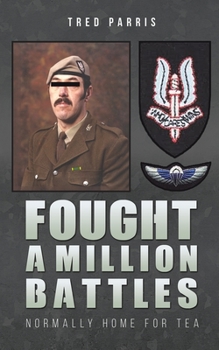 Paperback Fought a Million Battles Book