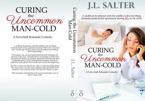 Curing the Uncommon Man-Cold - Book #1 of the Amanda Moore or Less