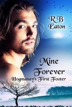 Paperback Mine Forever - Hogmanay's First Footer Book