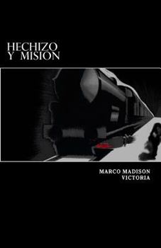 Paperback Hechizo y Mision [Spanish] Book