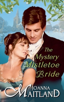 Paperback The Mystery Mistletoe Bride Book