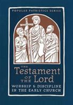 Paperback The Testament of the Lord: An English Version Book