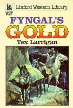 Paperback Fyngal's Gold [Large Print] Book