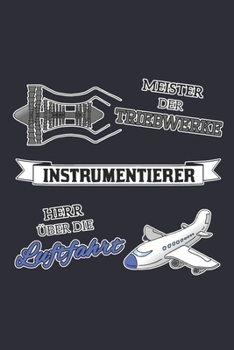 Aerospace Fashion - Notes : Instrumentierer Meister der Triebwerke Herr der Luftfahrt - Monatsplaner 15,24 X 22,86
