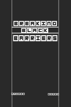Paperback Breaking Black Barriers Book