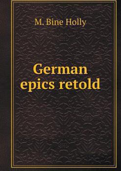 German Epics Retold