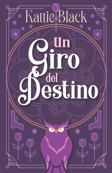 Paperback Un giro del destino: Amor, intriga y mafia [Spanish] Book