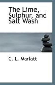 Paperback The Lime, Sulphur, and Salt Wash Book