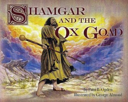 Hardcover Shamgar and the Ox Goad Book