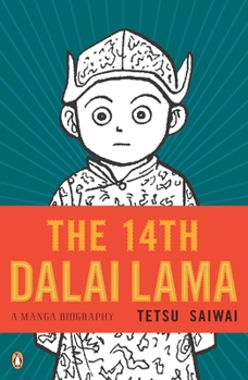 Paperback The 14th Dalai Lama: The 14th Dalai Lama: A Manga Biography Book