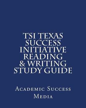 Paperback TSI Texas Success Initiative Reading & Writing Study Guide Book