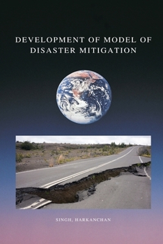 Paperback Development of a model of earthquake disaster mitigation Book