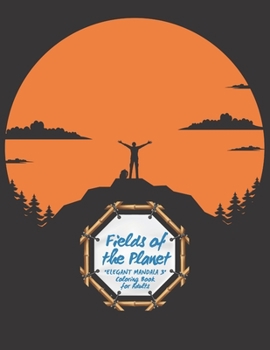 Paperback Fields of the Planet: "ELEGANT MANDALA 3" Coloring Book for Adults, Activity Book, Large 8.5"x11", Ability to Relax, Brain Experiences Relie Book