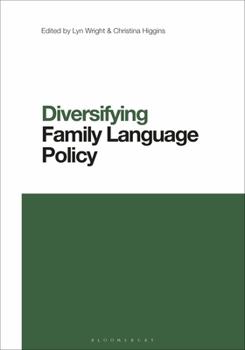 Paperback Diversifying Family Language Policy Book