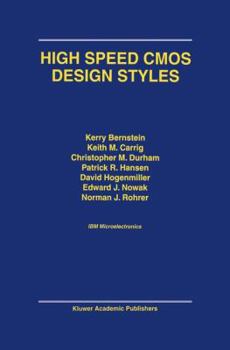 Hardcover High Speed CMOS Design Styles Book