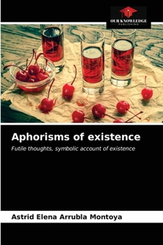 Paperback Aphorisms of existence Book