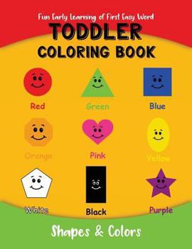 Paperback Toddler Coloring Book: Fun Early Learning of First Easy Words Book