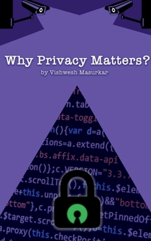 Paperback Why Privacy Matters? Book