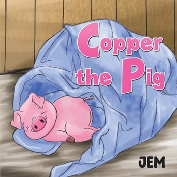 Paperback Copper the Pig Book