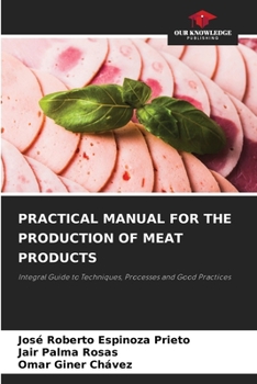 Paperback Practical Manual for the Production of Meat Products Book