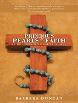 Paperback Precious Pearls of Faith: Rejoicing in Spiritual Treasures Book