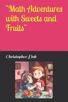 Paperback "Math Adventures with Sweets and Fruits" Book