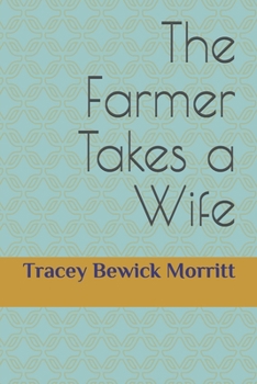 Paperback The Farmer Takes a Wife Book