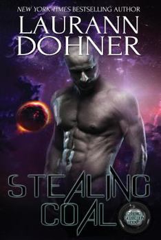 Stealing Coal - Book #5 of the Cyborg Seduction