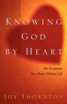 Paperback Knowing God by Heart Book