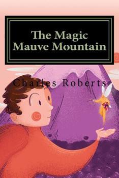 Paperback The Magic Mauve Mountain Book