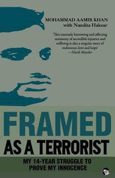 Paperback Framed as a Terrorist: My 14-Year Struggle to Prove My Innocence [Large Print] Book