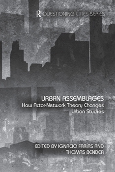 Paperback Urban Assemblages: How Actor-Network Theory Changes Urban Studies Book