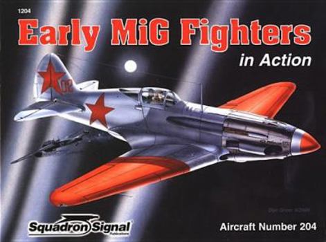 Paperback Early MIG Fighters in Action-Op/HS Book