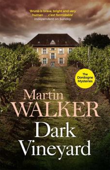 Paperback The Dark Vineyard. Martin Walker Book