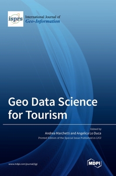 Hardcover Geo Data Science for Tourism Book