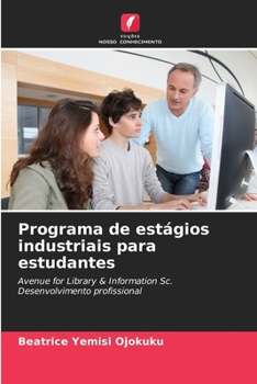 Paperback Programa de estágios industriais para estudantes [Portuguese] Book