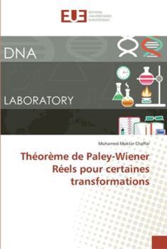 Paperback Théorème de Paley-Wiener Réels pour certaines transformations Book