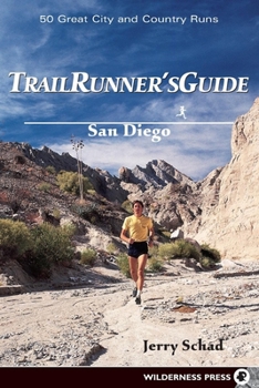 Paperback Trail Runner's Guide San Diego: 50 Great City and Country Runs Book