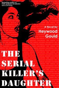 Hardcover The Serial Killer's Daughter Book