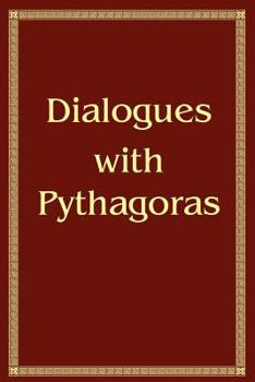 Paperback Dialogues with Pythagoras Book