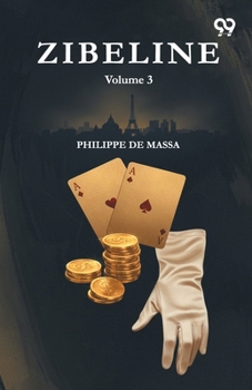 Paperback Zibeline: Volume 3 Book