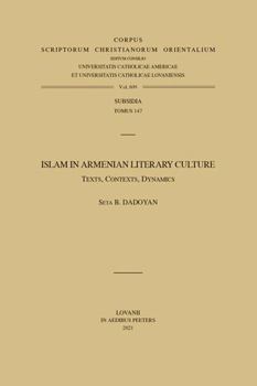 Paperback Islam in Armenian Literary Culture: Texts, Contexts, Dynamics Book